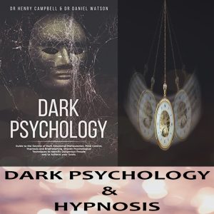 DARK PSYCHOLOGY & HYPNOSIS